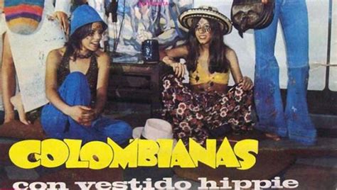 Colombianas Hippies En Transición Señal Memoria