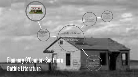 Flannery Oconnor And Southern Gothic Literature By