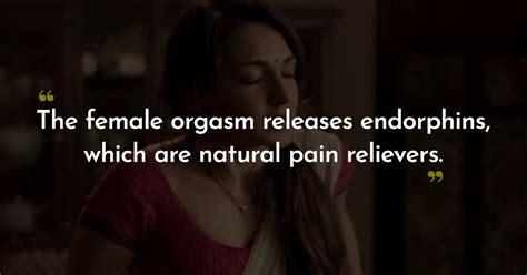 People Reveal Mind Blowing Facts About The Female Orgasm You