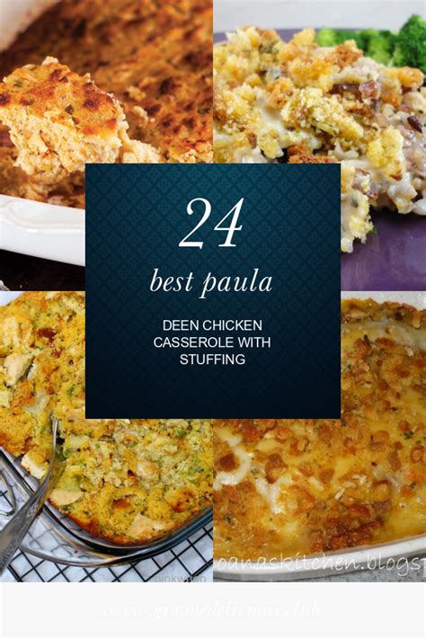 Check spelling or type a new query. 24 Best Paula Deen Chicken Casserole with Stuffing - Best ...