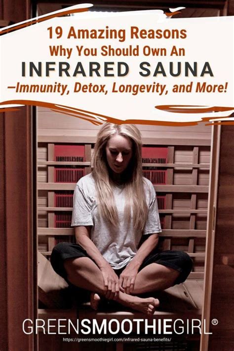 19 Amazing Reasons To Have An Infrared Sauna In Your Home