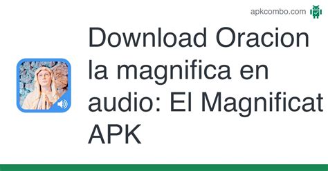 Oracion La Magnifica En Audio El Magnificat Apk Android App Free