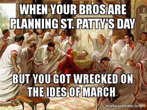 Beware The Ides Of March Sacred Shenanigans