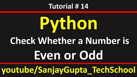 Python check if a number is an integer. 14 Python | How to check whether the number is even or odd ...