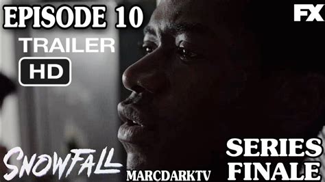 snowfall season 6 episode 10 trailer series finale youtube