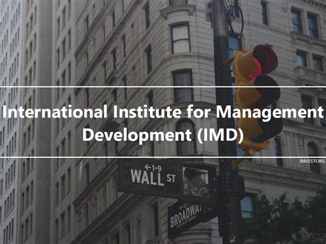 International Institute For Management Development Imd