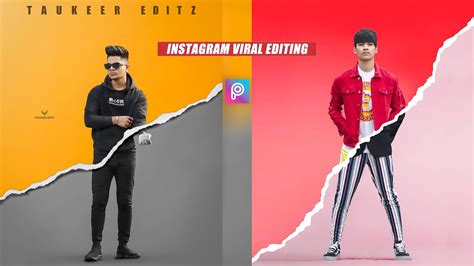 Picsart Creative Instagram Viral Photo Editing Tutorial Taukeer Editz