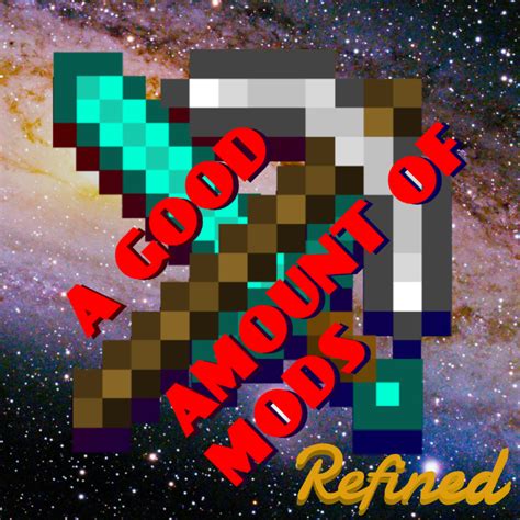 A Good Amount Of Mods Refin Modpacks Minecraft Curseforge