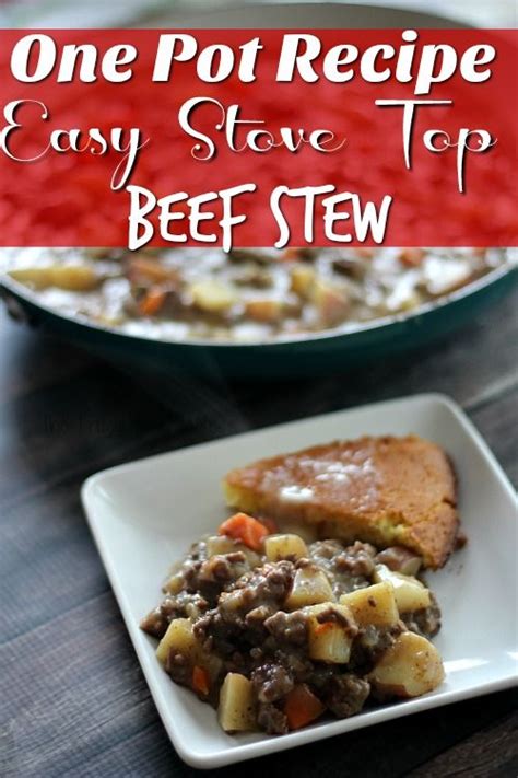 One Pot Recipes Easy Stove Top Beef Stew Top Dinner Recipes Stove