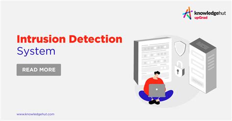 intrusion detection system ids types techniques and applications