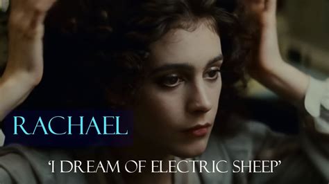 Blade Runner Rachael I Dream Of Electric Sheep Short Youtube