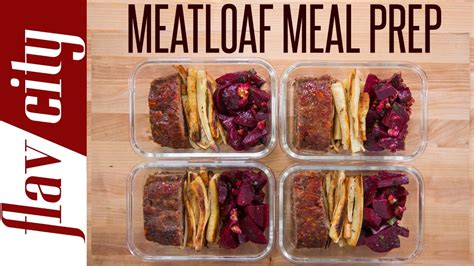 Meatloaf Meal Prep Flavcity With Bobby Parrish