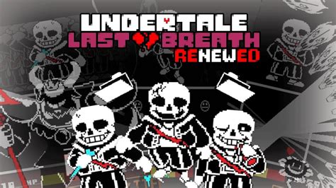 Full Game Undertale Last Breath Renewed All Chapters Youtube