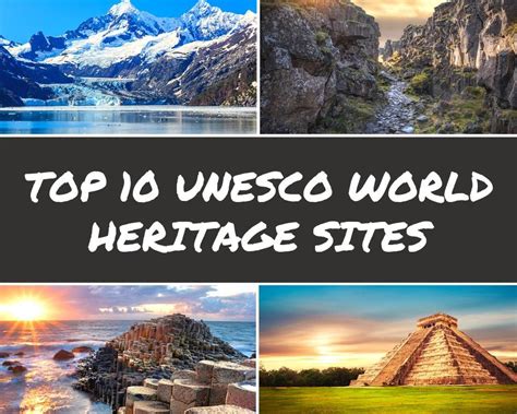 Top 10 Unesco World Heritage Sites