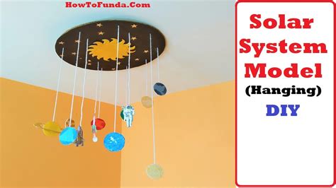 Solar System Model For Science Fair Exhibition Diy At Home Easily Roof Hanging Craftpiller