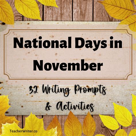 32 Daily Writing Prompts For November To Celebrate National Days
