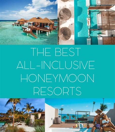 The Best All Inclusive Resorts For A Honeymoon Jetsetchristina