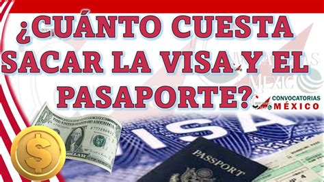 ≫ ¿cuánto Cuesta Sacar La Visa Y El Pasaporte 2023 ️【 Marzo 2024】