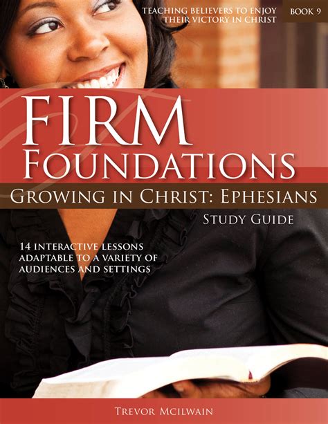Firm Foundations Growing In Christ Ephesians Study Guide Print