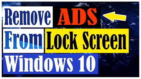 How To Remove Ads From Lock Screen Windows 10 1909 Remove Lockscreen