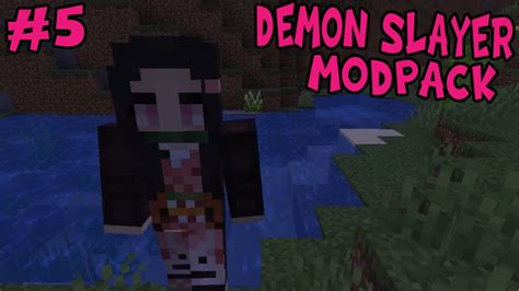 Turn Our Blades Red Demon Slayer Modpack Episode Minecraft Demon Slayer Mod Youtube