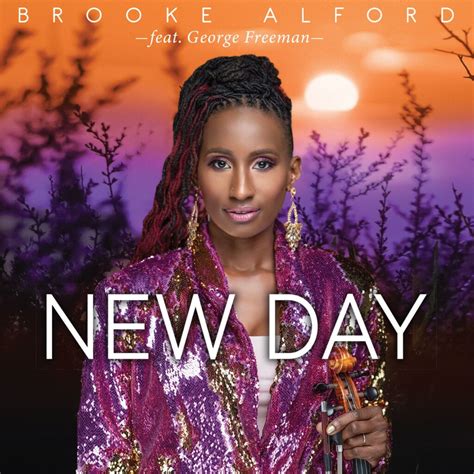 Jazz Violinist Brooke Alford Releases New Single “new Day”