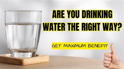 How To Drink Water The Right Way Drink Water To Lose Weight