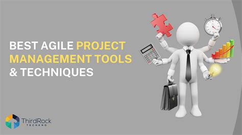 Best Agile Project Management Tools And Techniques Third Rock Techkno