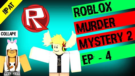 These codes don't do much for you in the game, but collecting different knife cosmetics is one of the. ROBLOX - MM2 (EP-4) COLLAPSE iiPat - YouTube