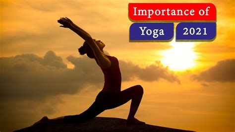 International Yoga Day 2021 Importance Of Yoga In Our Daily Life