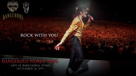 ROCK WITH YOU Dangerous World Tour Fanmade Michael Jackson YouTube