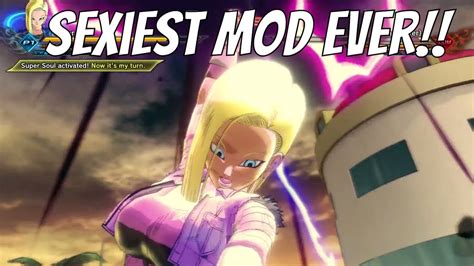 The Sexiest Mod Ever Xenoverse 2 Super Android 18 Modded Gameplay The