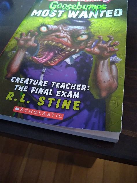 Goosebumps Most Wanted Ser Creature Teacher The Final Exam By R L
