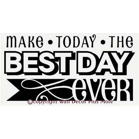 Classroom Décor Make Today The Best Day Ever Wall Decals Sticker