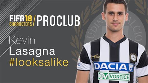 Fortaleza productions please show me feedback by liking or disliking the video! FIFA 18 | KEVIN LASAGNA - PRO CLUB LOOK ALIKE TUTORIAL ...