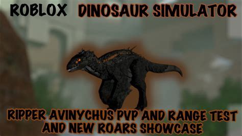 Roblox Dinosaur Simulator New Ripper Avinychus Pvp And Range Test And