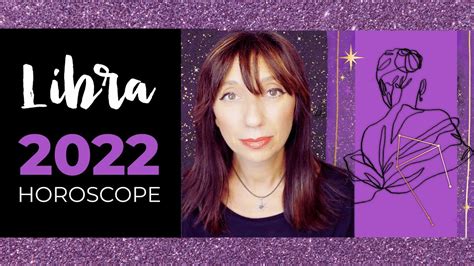 Libra 2022 Horoscope By Darkstar Astrology Youtube