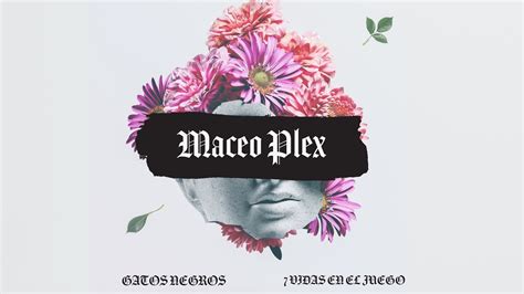 maceo plex [ mix 2021 ] youtube