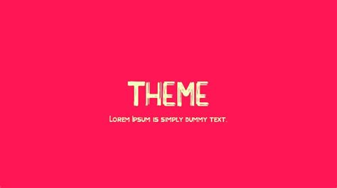 Theme Font Download Free For Desktop And Webfont