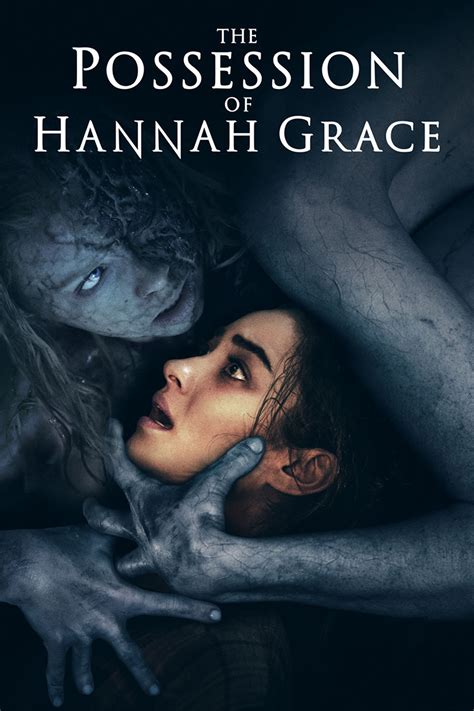 The Possession Of Hannah Grace Now Available On Demand