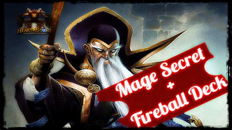 Added in world of warcraft: Hearthstone - Mage Secret + Fireball Deck - YouTube