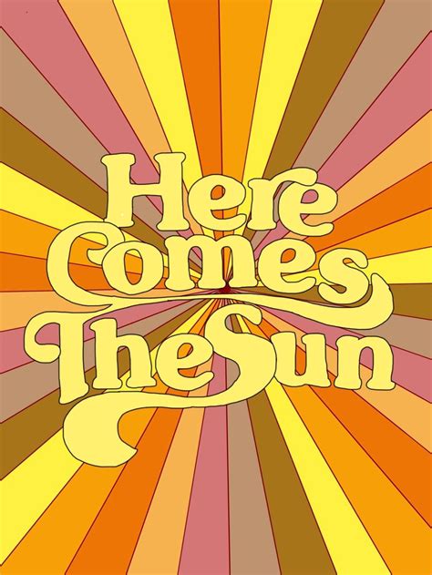 Here Comes The Sun Hippie Colorful Wallpaper Cave