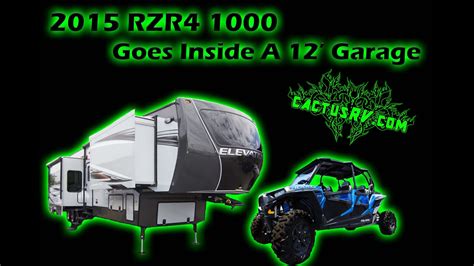 Rzr4 1000 Fits In A 12 Foot Garage Toy Hauler Youtube