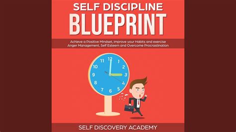 Chapter 14 Self Discipline Blueprint Achieve A Positive Mindset