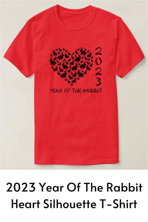 2023 Year Of The Rabbit Heart Silhouette T Shirt In 2023 Year Of The