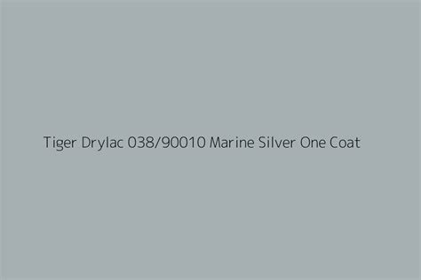 Tiger Drylac 038 90010 Marine Silver One Coat Color HEX Code