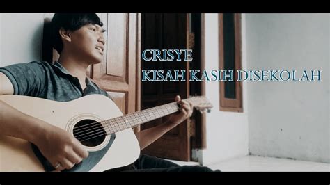 Bila rindu ini masih milikmu Chrisye - Kisah kasih di sekolah (Akustik Cover) - YouTube