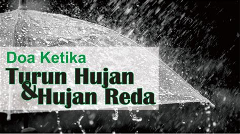 Doa-Doa | Doa turun hujan dan hujan reda - YouTube