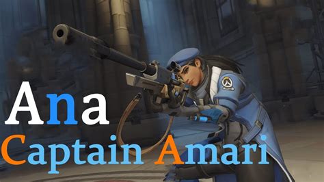 Overwatch Skin Review Ana Captain Amari Youtube