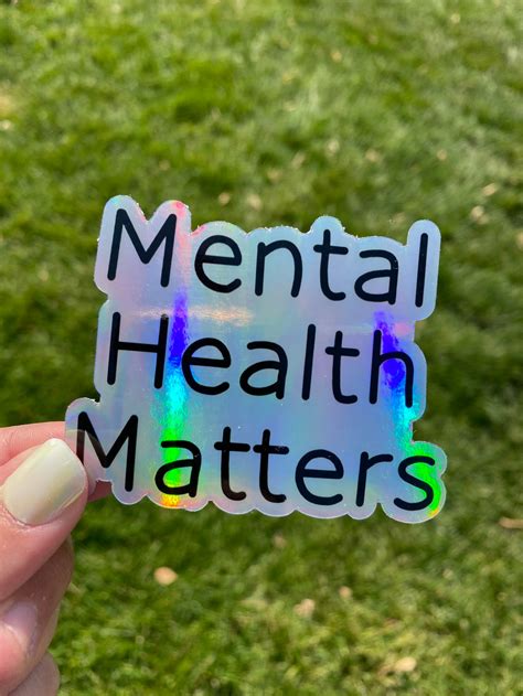 Mental Health Matters Sticker Holographic Glossy 3 Inch Etsy